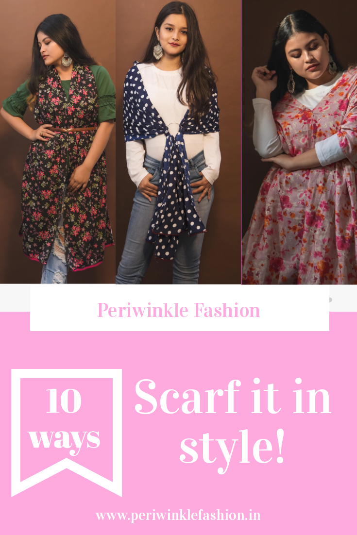 Scarf it in style! 10 ways to style a scarf.